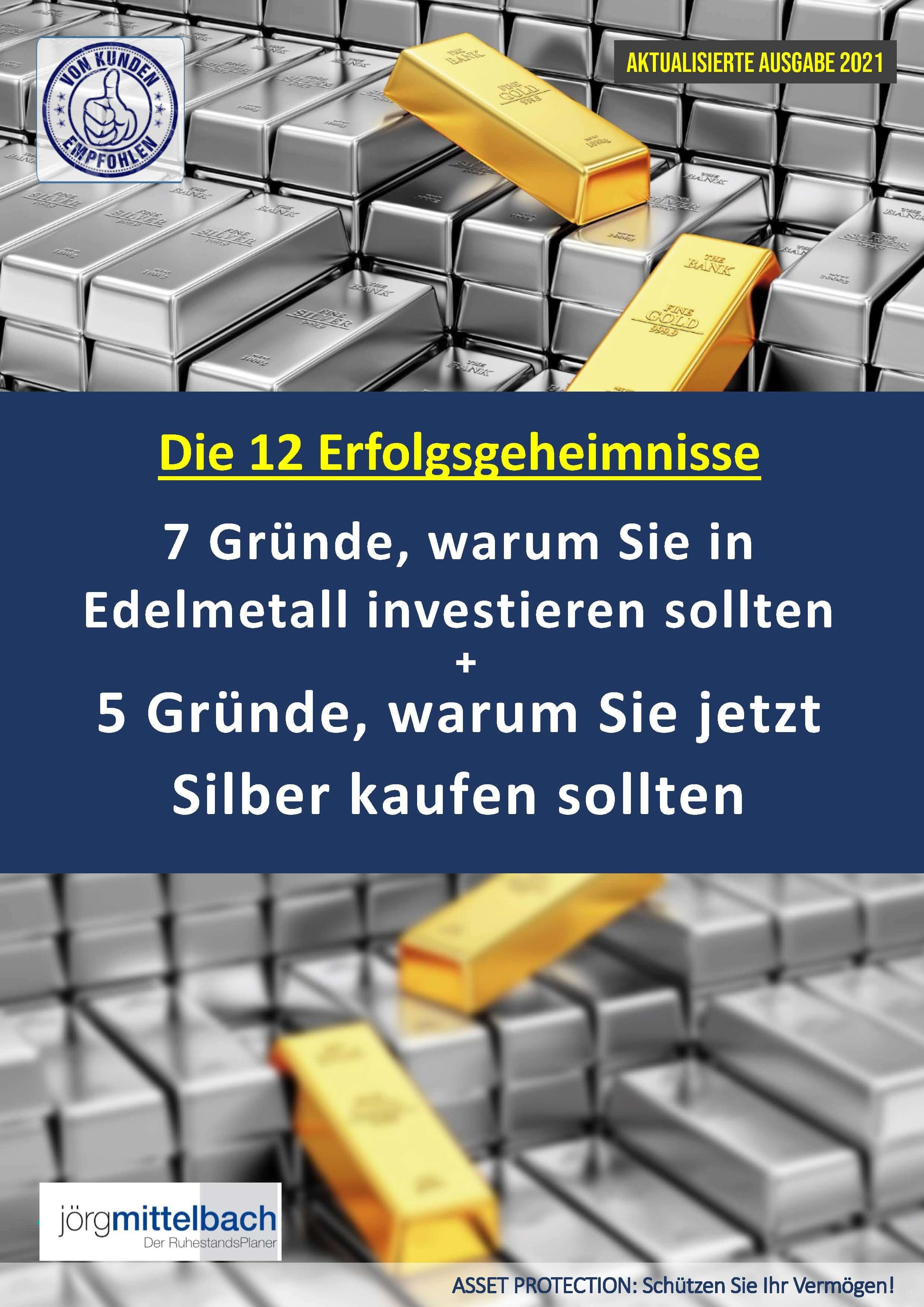 7 + 5 Gründe, warum Sie JETZT in Edelmetall investieren sollten